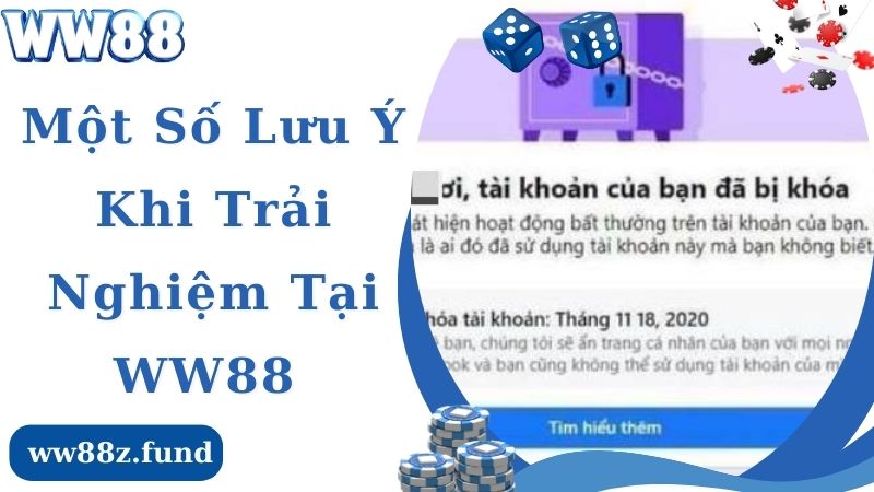 Lưu ý quan trọng khi trải nghiệm cá cược tại WW88